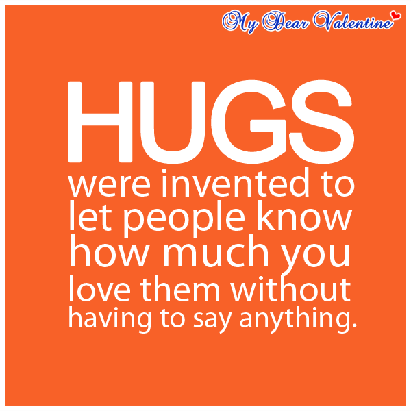 Inspirational Quotes About Hugs. QuotesGram