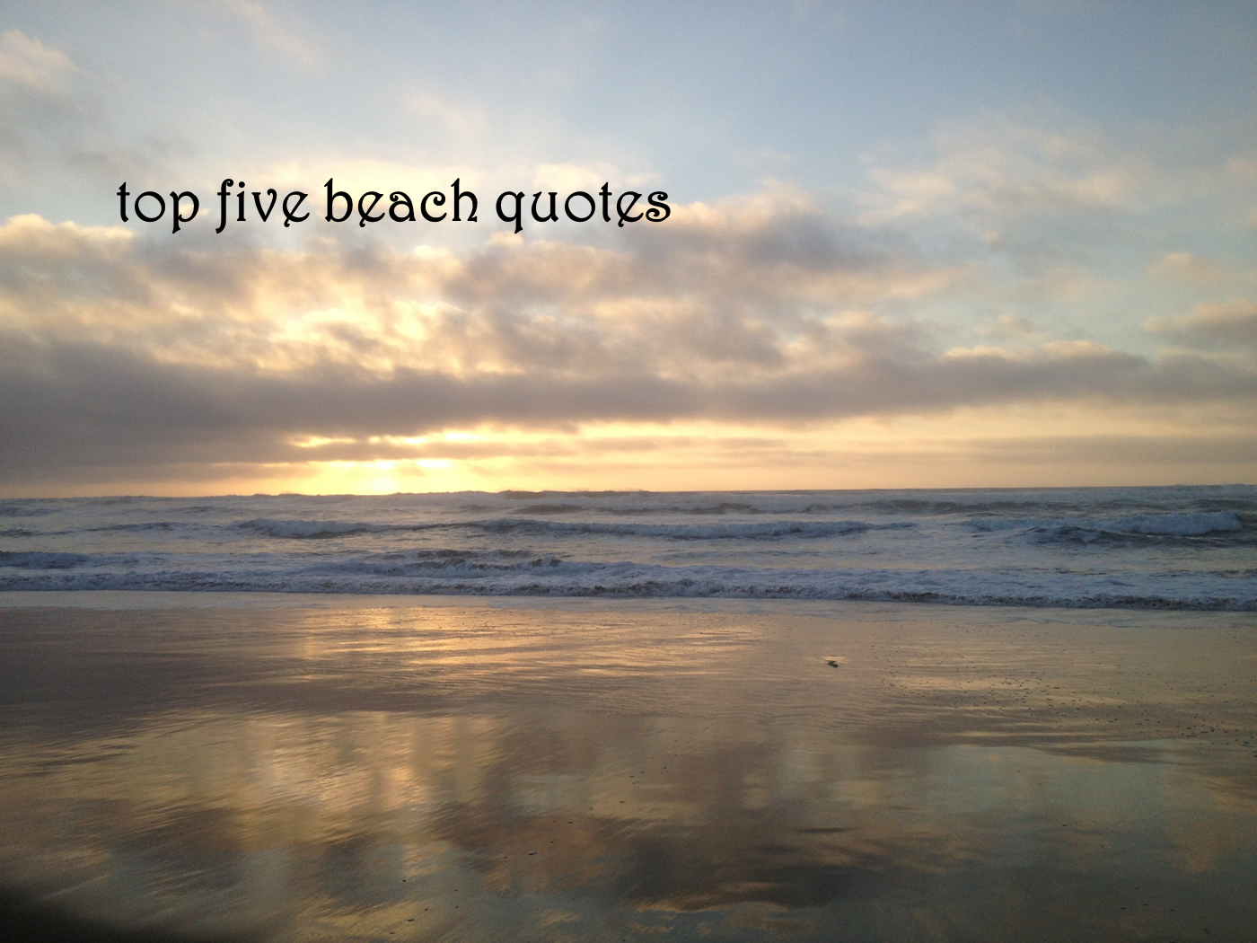 Sunset Beach Quotes.