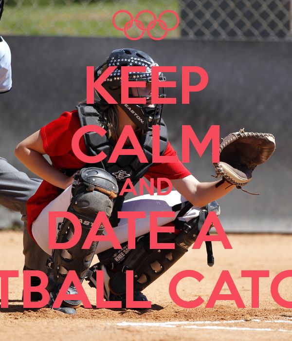 keep calm and date a softball player tumblr