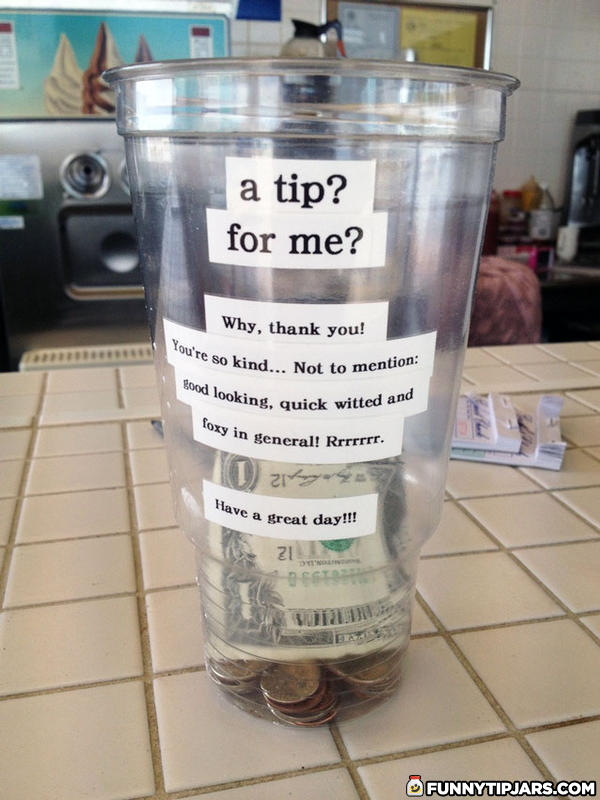 Funny Tip Jar Quotes.
