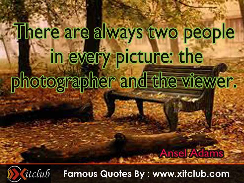 Famous Quotes By Ansel Adams. QuotesGram