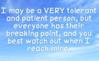 Reached My Breaking Point Quotes Quotesgram