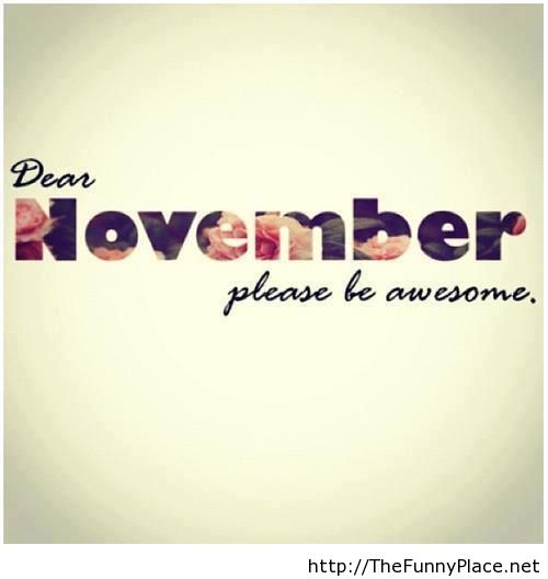 Funny Quotes About November. QuotesGram