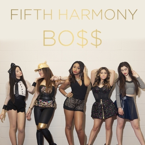 Boss Fifth Harmony QuotesGram