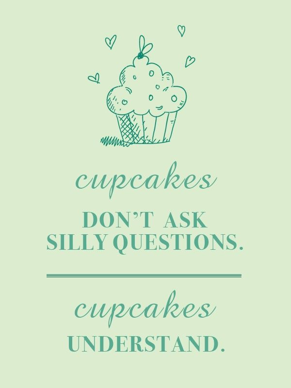 Cupcake Quotes. QuotesGram