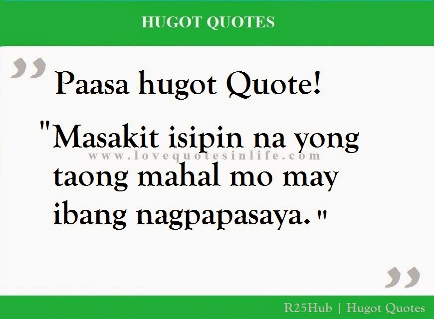 Hugot Lines Quotes. QuotesGram