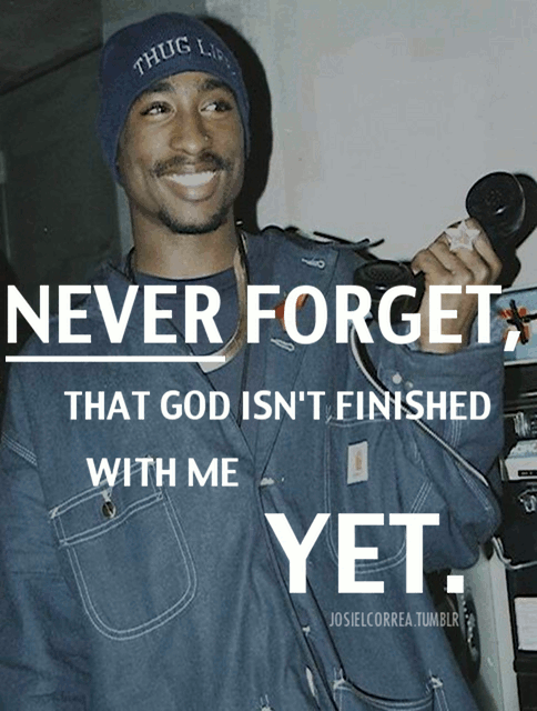 God Tupac Quotes. QuotesGram