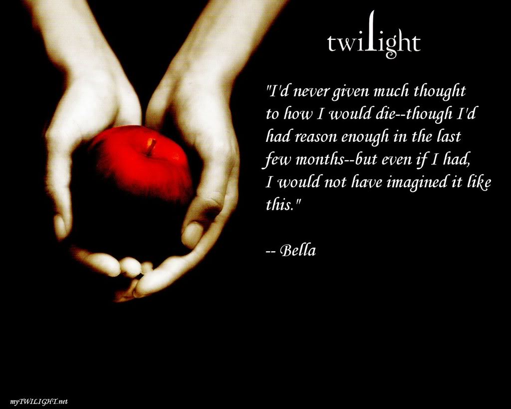 Twilight Quotes Wallpaper.