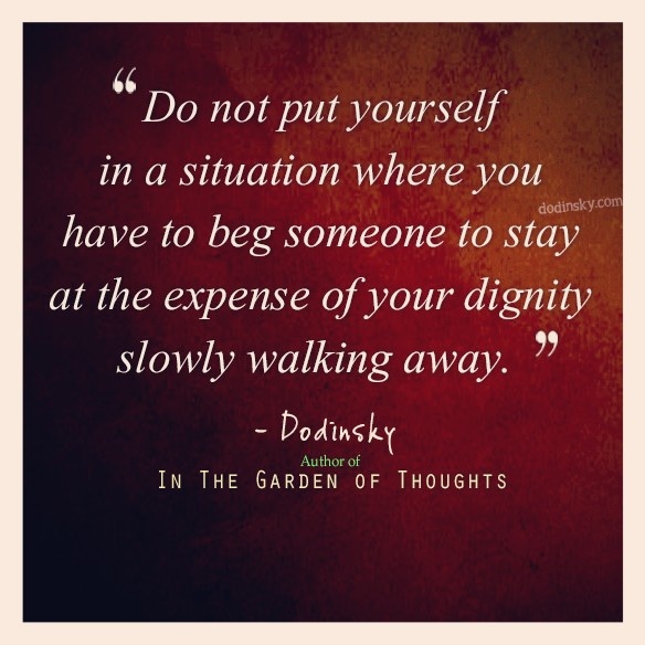 Never Beg For Love Quotes. QuotesGram