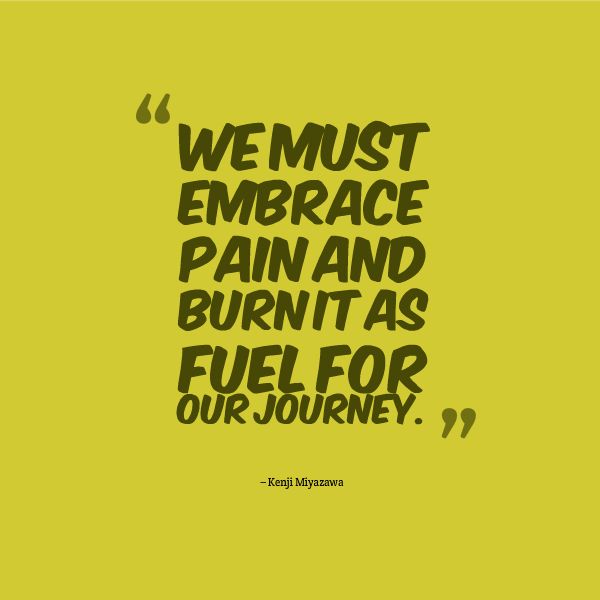 Embracing Pain Quotes. QuotesGram