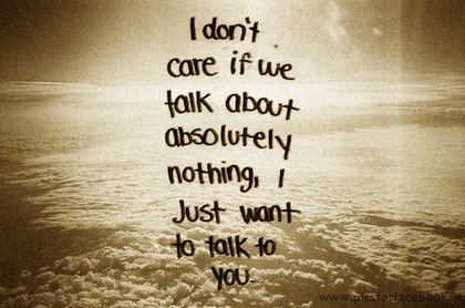 just want someone to talk to
