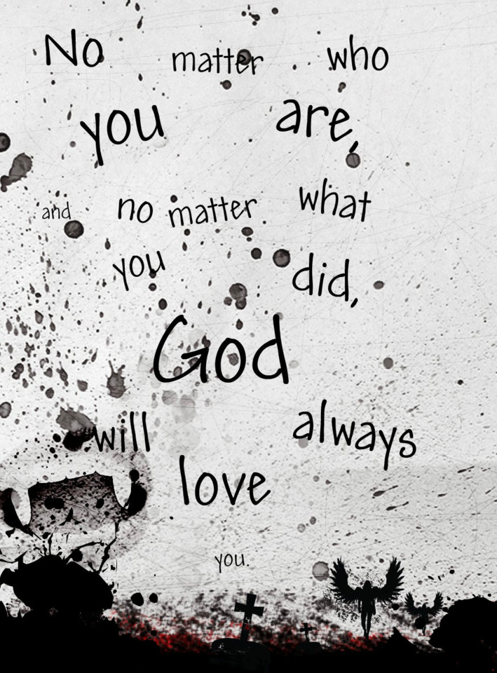 God Will Always Love You Quotes. QuotesGram God Will Always Love You Quotes. QuotesGram