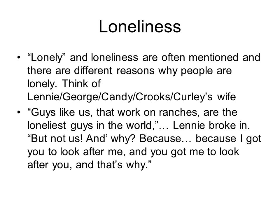 Curleys Wife Loneliness Quotes. QuotesGram