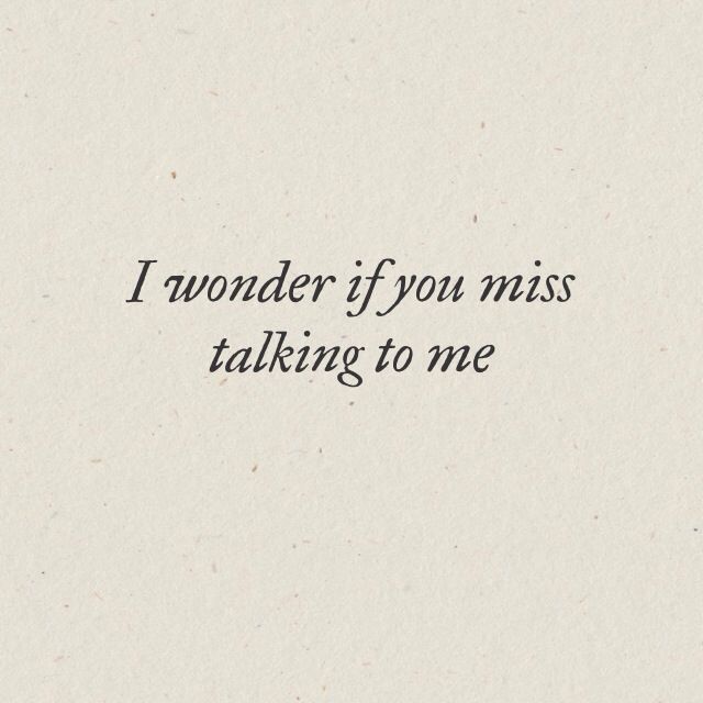 I Miss Talking To You Quotes. QuotesGram