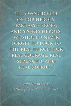 Everyday Heroes Quotes. QuotesGram