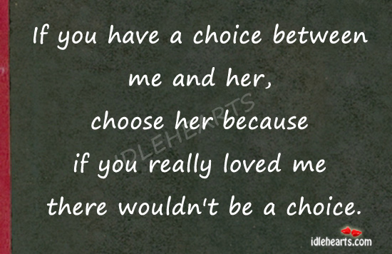 You Chose Me Quotes Quotesgram