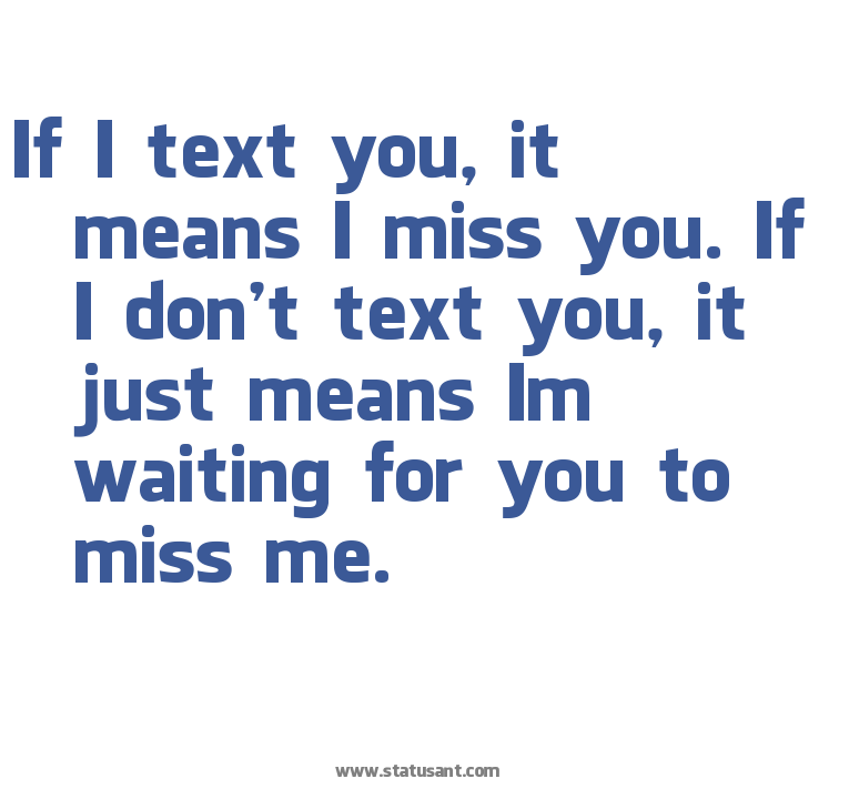you never text me back in spanish