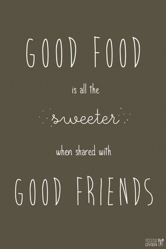 Quotes About Eating Together Quotesgram