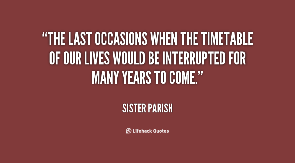 Sister Parish Quotes. QuotesGram