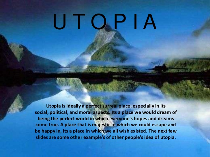 Utopian Quotes QuotesGram