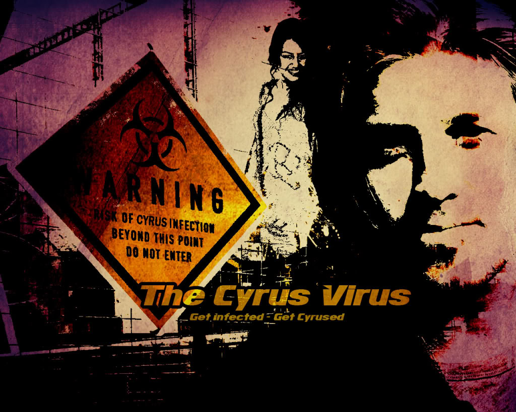 Cyrus The Virus Quotes. QuotesGram