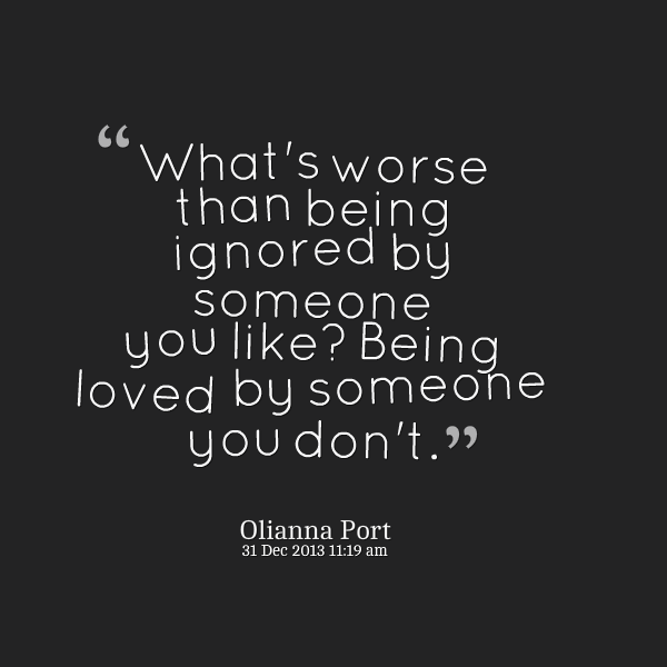 Feeling Of Being Ignored Quotes. QuotesGram Feeling Of Being Ignored Quotes. QuotesGram