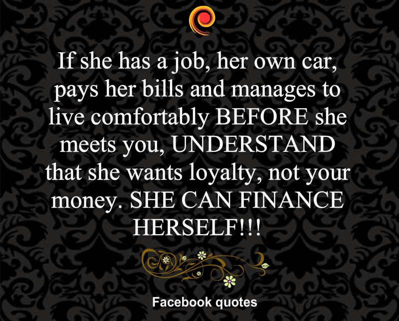 Pay Your Own Bills Quotes. QuotesGram