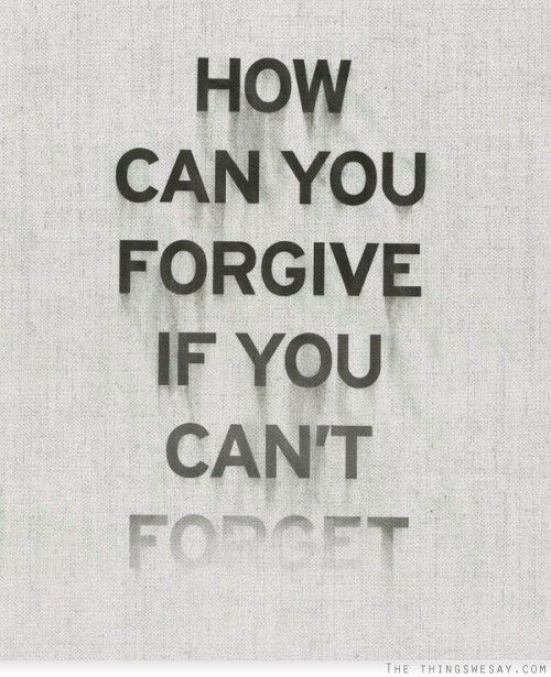 People forgive why don t Why Is
