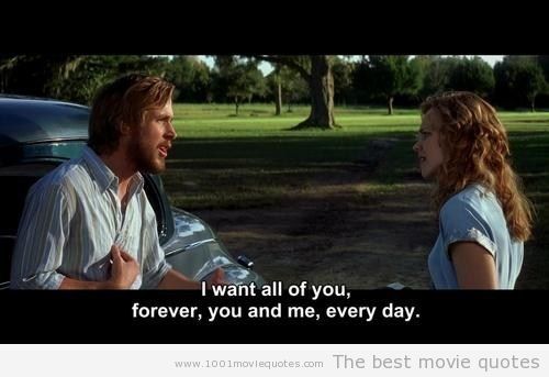 The Notebook Quotes I Want You I Want All Of You The Notebook Quotes. Quotesgram