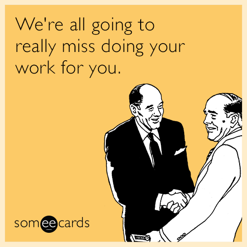 Funny Goodbye Job Quotes. QuotesGram