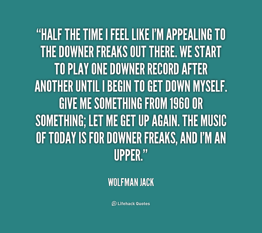 Wolfman Jack Quotes. QuotesGram