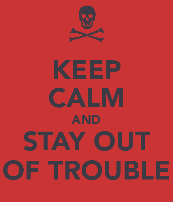 stay-out-of-trouble-quotes-quotesgram