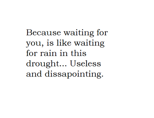 Tired Of Waiting Quotes QuotesGram tired-of-waiting-quotes-quotesgram