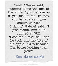 Funny Quotes Will Herondale. QuotesGram