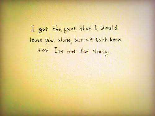 Leave Him Alone Quotes. QuotesGram