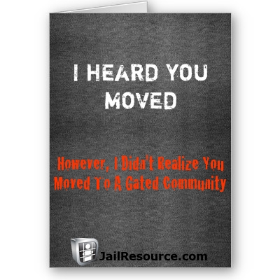 Funny Things To Say To Someone In Jail Funny Jail Quotes. Quotesgram
