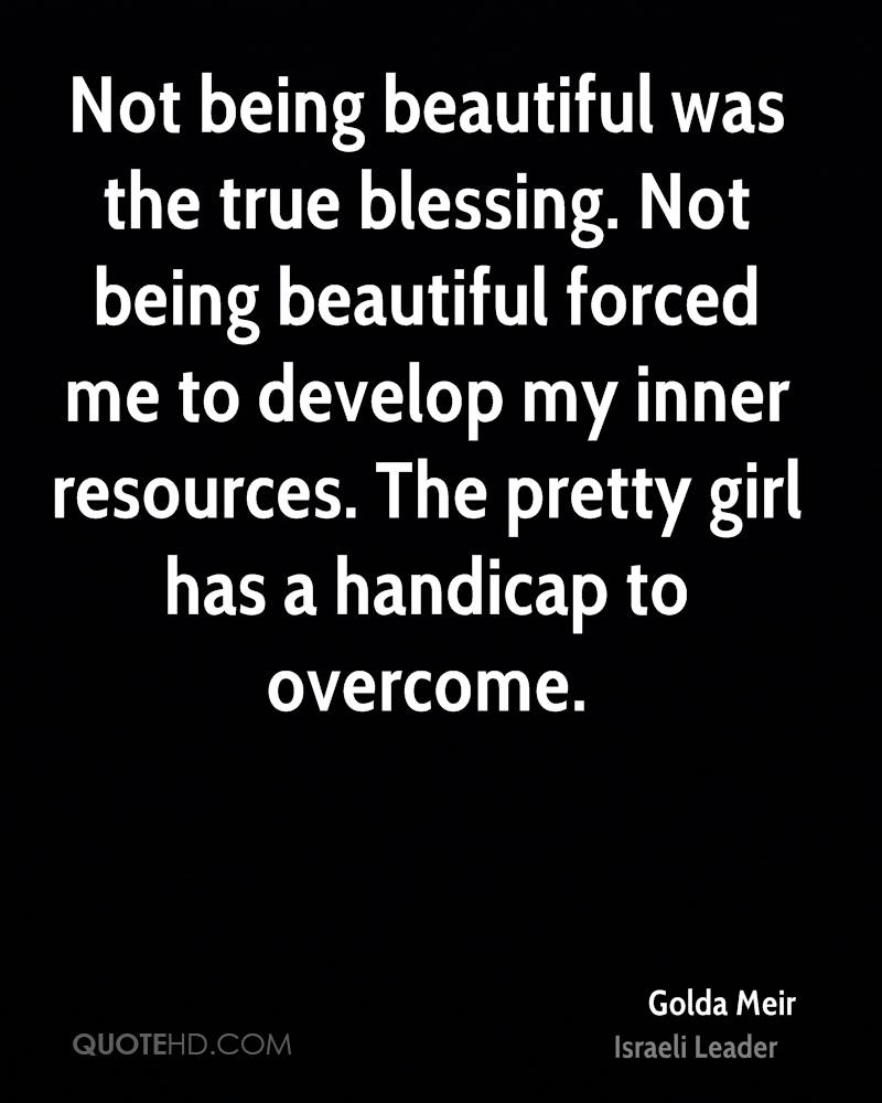 Quotes About Not Being Pretty Quotes About Not Being The Prettiest. Quotesgram