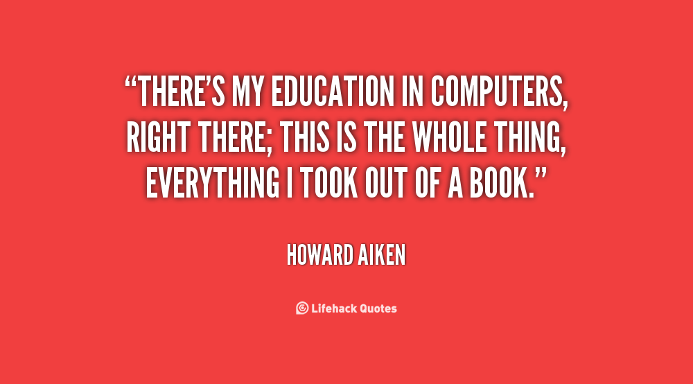 Quotes About Computers In Education. QuotesGram