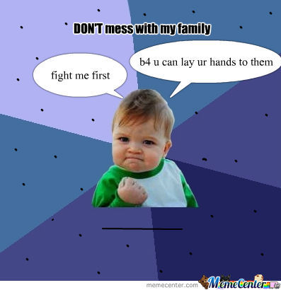 Dont Mess With My Family Quotes. QuotesGram
