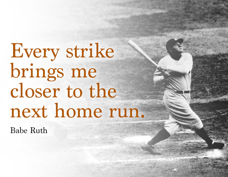 Failure Quotes Babe Ruth. QuotesGram