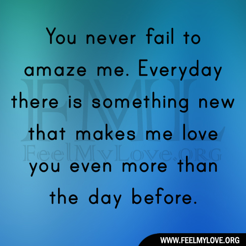 I Love You More Everyday Quotes. QuotesGram