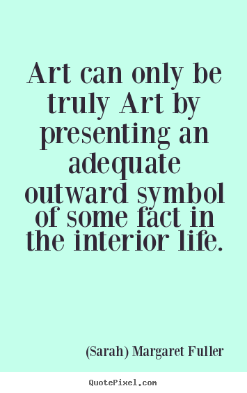 Artist Quotes About Life. QuotesGram