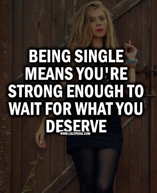 Best Quotes For Single Girls. QuotesGram
