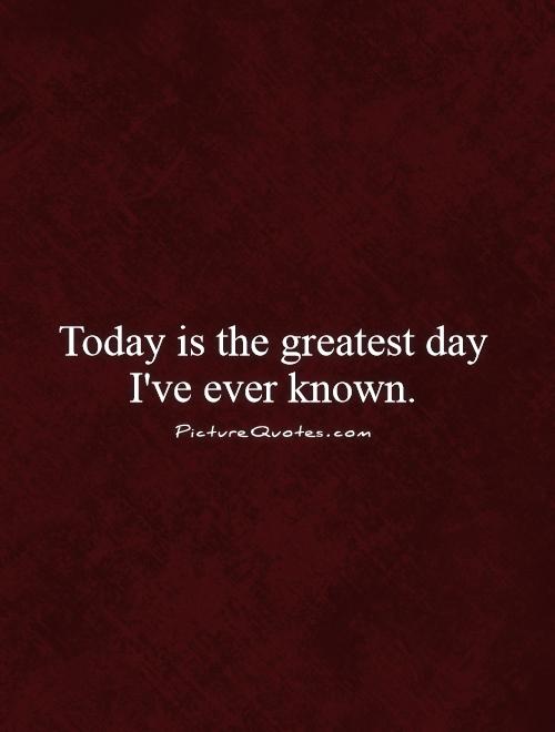 Today Is The Day Quotes. QuotesGram