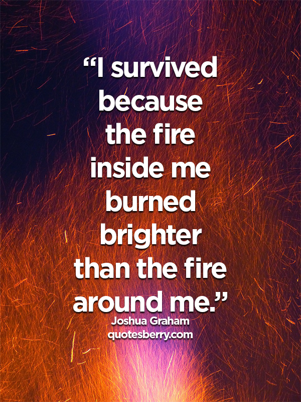 I Survived Quotes. QuotesGram