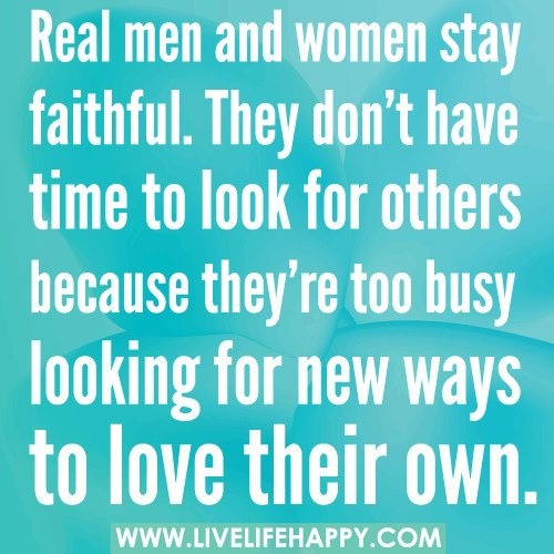 Quotes About Being Faithful. QuotesGram
