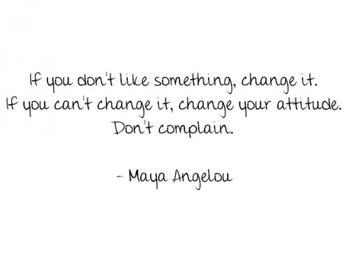 Maya Angelou Attitude Quotes