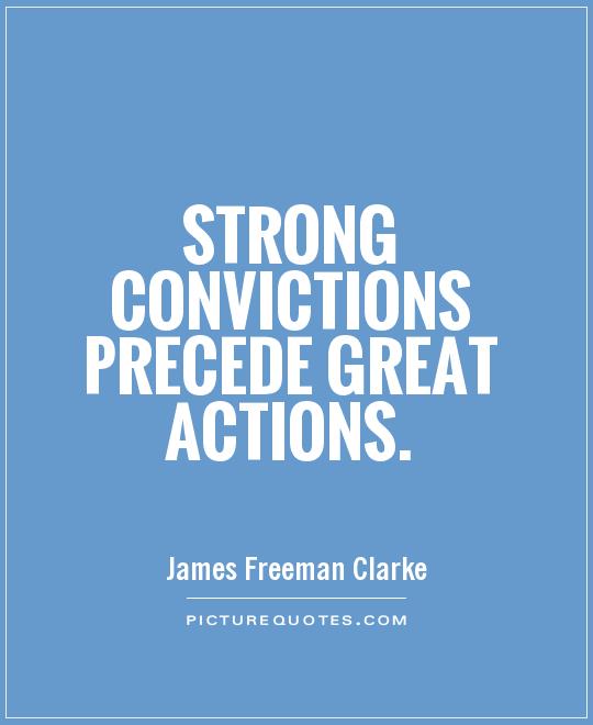 Quotes About Conviction. QuotesGram