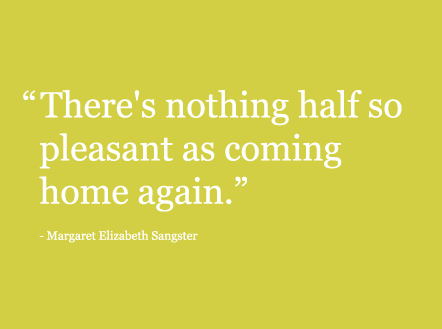 Quotes About Coming Back Home. QuotesGram