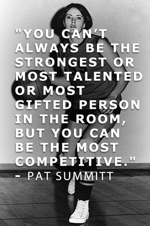 Pat Summit Quotes Inspirational Quotes. QuotesGram